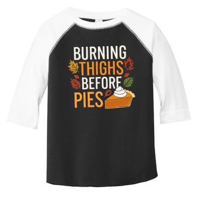 Funny Burning Thighs Before Pies Thanksgiving Family 2024 Toddler Fine Jersey T-Shirt