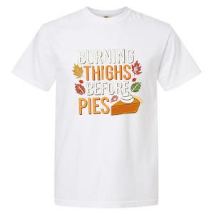 Funny Burning Thighs Before Pies Thanksgiving Family 2024 Garment-Dyed Heavyweight T-Shirt