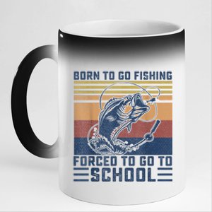 Funny Born To Fishing Forced To Go To School Meme Fishing Fisherman Fish Trout 11oz Black Color Changing Mug