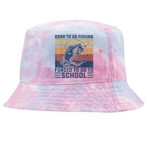 Funny Born To Fishing Forced To Go To School Meme Fishing Fisherman Fish Trout Tie-Dyed Bucket Hat