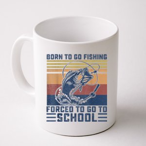 Funny Born To Fishing Forced To Go To School Meme Fishing Fisherman Fish Trout Coffee Mug