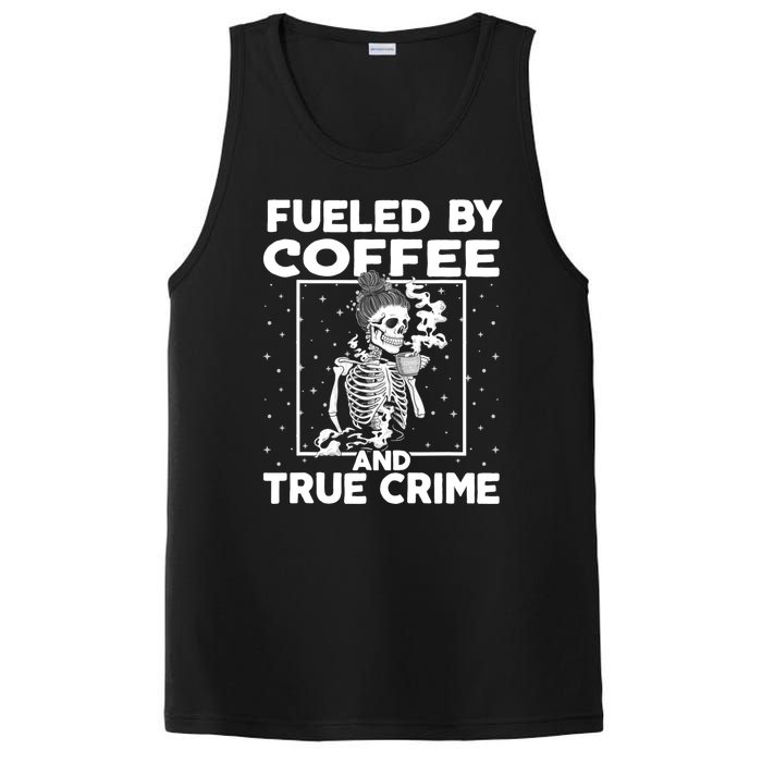 Fueled By True Crime And Coffee PosiCharge Competitor Tank