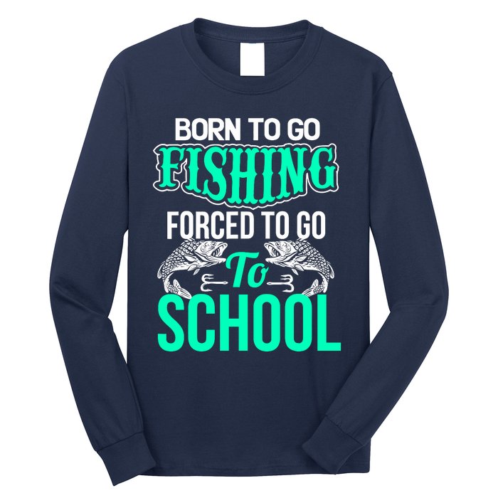 Funny Born To Go Fishing Bass Fish Fisherman Boy Long Sleeve Shirt