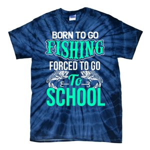 Funny Born To Go Fishing Bass Fish Fisherman Boy Tie-Dye T-Shirt