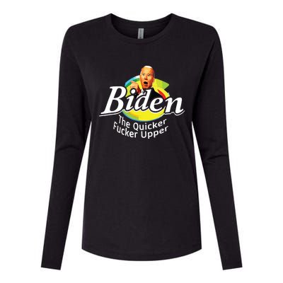 Funny Biden The Quicker Fer Upper Women Womens Cotton Relaxed Long Sleeve T-Shirt