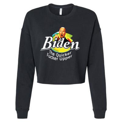 Funny Biden The Quicker Fer Upper Women Cropped Pullover Crew