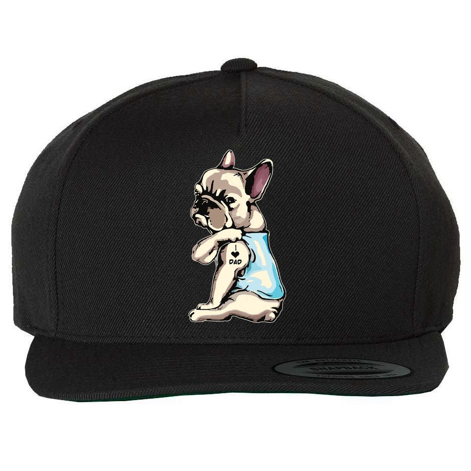 French Bulldog Tattoos I Love Dad Sitting Gift Fathers Day Wool Snapback Cap