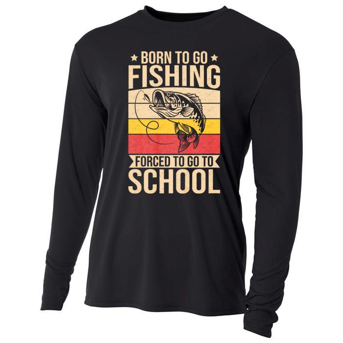 Fishing Born To Go Fishing Forced To Go To School Cooling Performance Long Sleeve Crew