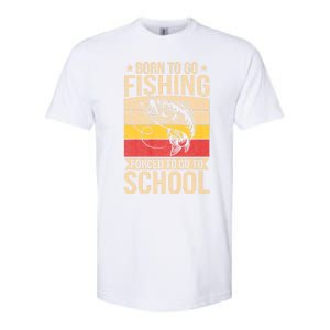 Fishing Born To Go Fishing Forced To Go To School Softstyle CVC T-Shirt