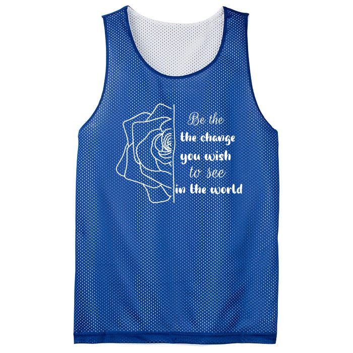 Funny Be The Change Quote This World Cool Be The Change Gift Mesh Reversible Basketball Jersey Tank