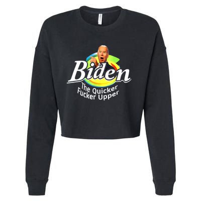 Funny Biden The Quicker Fer Upper Cropped Pullover Crew