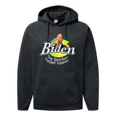 Funny Biden The Quicker Fer Upper Women Men Performance Fleece Hoodie