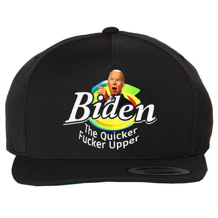 Funny Biden The Quicker Fer Upper Women Men Wool Snapback Cap