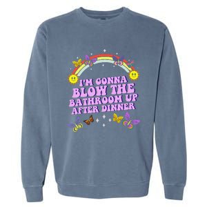 Funny Blow The Bathroom Adult Humor Inappropriate Offensive Garment-Dyed Sweatshirt