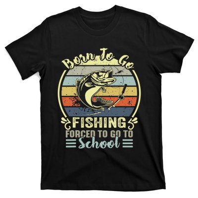 Funny Born To Go Fishing Bass Fish Fisherman T-Shirt