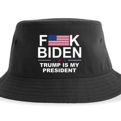 Fuck Biden Trump Is My President Sustainable Bucket Hat