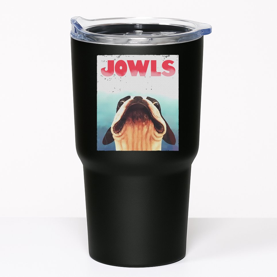Funny Boston Terriers Jowls Dog Mom, Dog Dad Tumbler