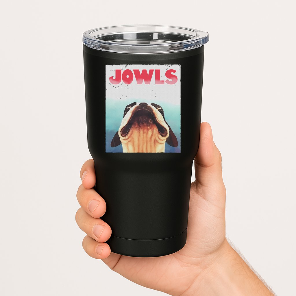 Funny Boston Terriers Jowls Dog Mom, Dog Dad Tumbler