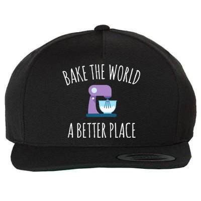 Funny Baking T Bake The World A Better Place Pun Gift Wool Snapback Cap