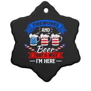 Fireworks & Beer That's Why I'm Here Funny 4th Of July BBQ Ceramic Star Ornament