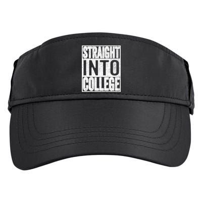 Funny Back To School Shirts Straight Into College Adult Drive Performance Visor