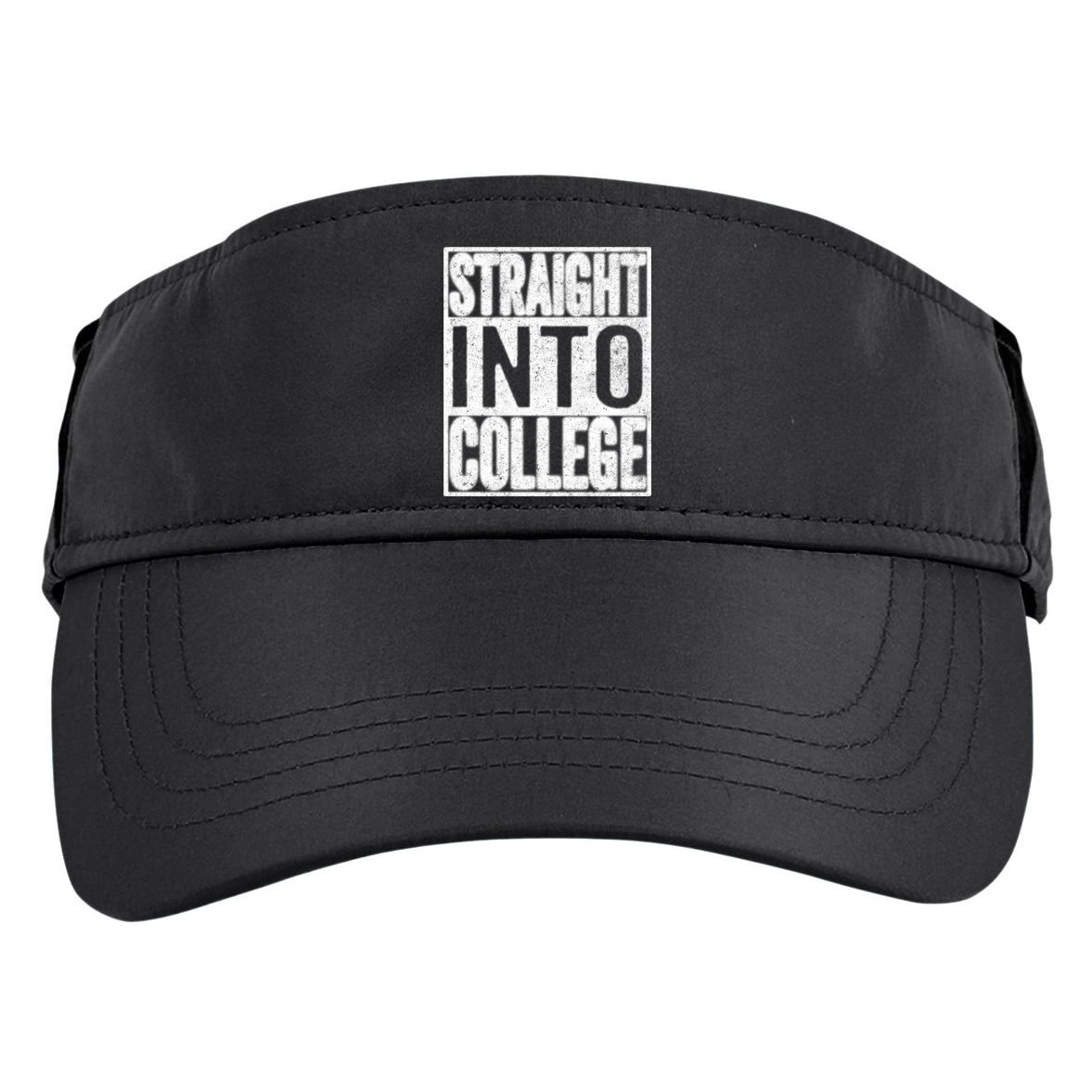 Funny Back To School Shirts Straight Into College Adult Drive Performance Visor
