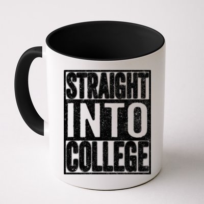 Funny Back To School Shirts Straight Into College Mug