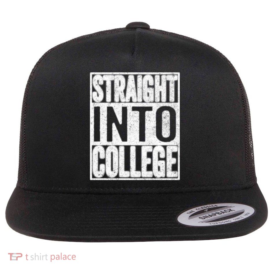 Funny Back To School Shirts Straight Into College Flatbill Hat