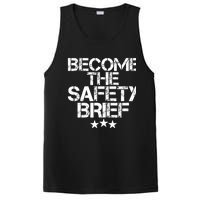 Funny Become The Safety Brief PosiCharge Competitor Tank