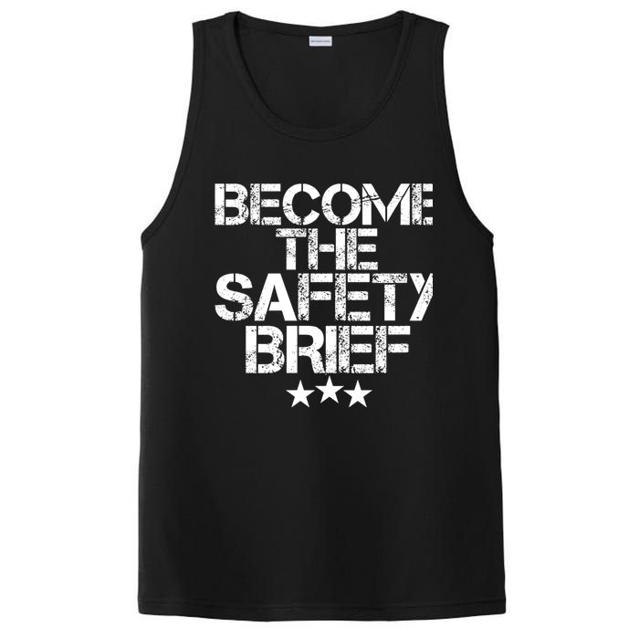 Funny Become The Safety Brief PosiCharge Competitor Tank