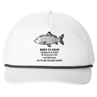 Funny Born To Swim Ocean Is A Fuk Kill Em All 1989 Snapback Five-Panel Rope Hat