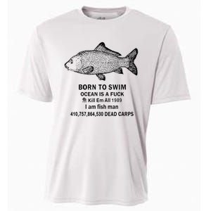 Funny Born To Swim Ocean Is A Fuk Kill Em All 1989 Cooling Performance Crew T-Shirt