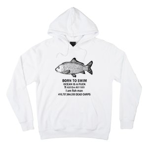 Funny Born To Swim Ocean Is A Fuk Kill Em All 1989 Hoodie