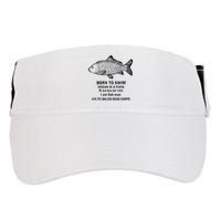 Funny Born To Swim Ocean Is A Fuk Kill Em All 1989 Adult Drive Performance Visor