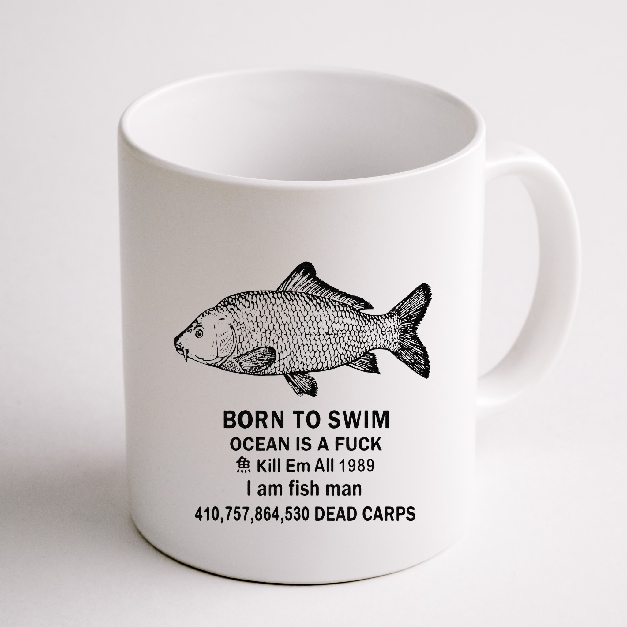 Funny Born To Swim Ocean Is A Fuk Kill Em All 1989 Mug