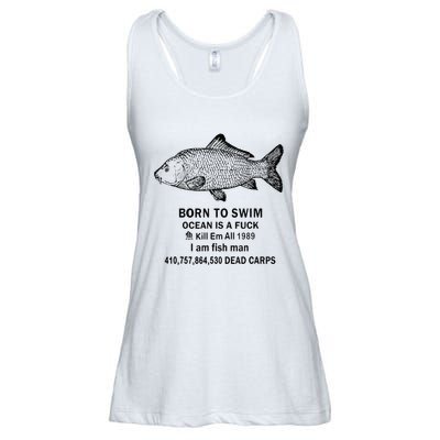 Funny Born To Swim Ocean Is A Fuk Kill Em All 1989 Ladies Essential Flowy Tank