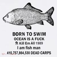 Funny Born To Swim Ocean Is A Fuk Kill Em All 1989 Magnet