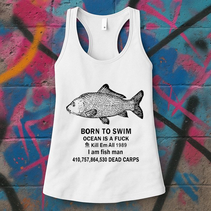 Funny Born To Swim Ocean Is A Fuk Kill Em All 1989 Womens Tank Top