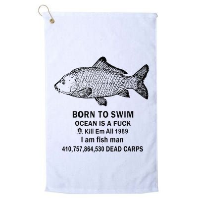 Funny Born To Swim Ocean Is A Fuk Kill Em All 1989 Golf Towel