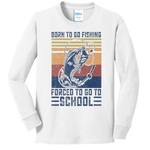 Funny Born To Go Fishing Bass Fish Fisherman Kids Long Sleeve Shirt