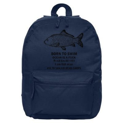 Funny Born To Swim Ocean Is A Fuk Kill Em All 1989 16 in Basic Backpack