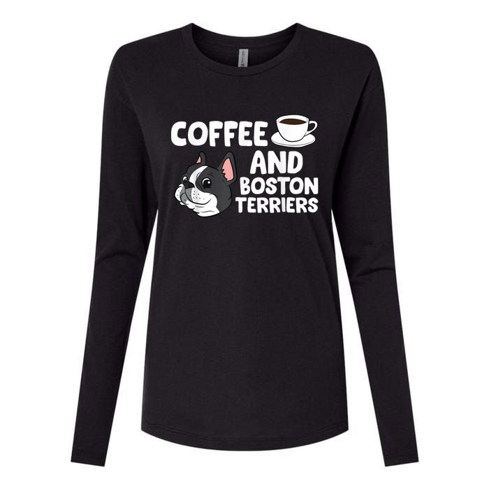 Funny Boston Terrier Lover Coffee And Boston Terriers Womens Cotton Relaxed Long Sleeve T-Shirt