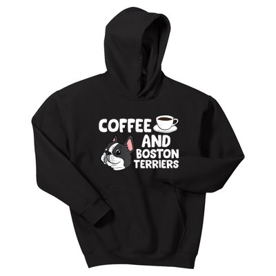 Funny Boston Terrier Lover Coffee And Boston Terriers Kids Hoodie