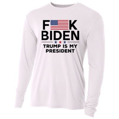 Fuck Biden Trump Is My President Cooling Performance Long Sleeve Crew