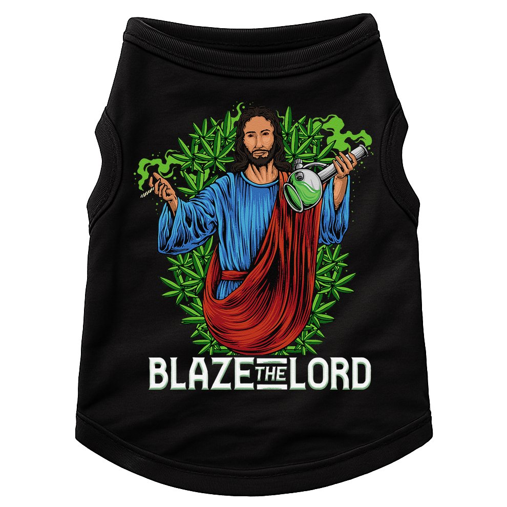 Funny Blaze The Lord High Stoned Jesus 420 Weed Lovers Gift Doggie Tank