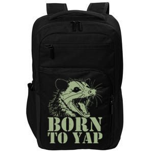 Funny Born To Yap Opossum Impact Tech Backpack