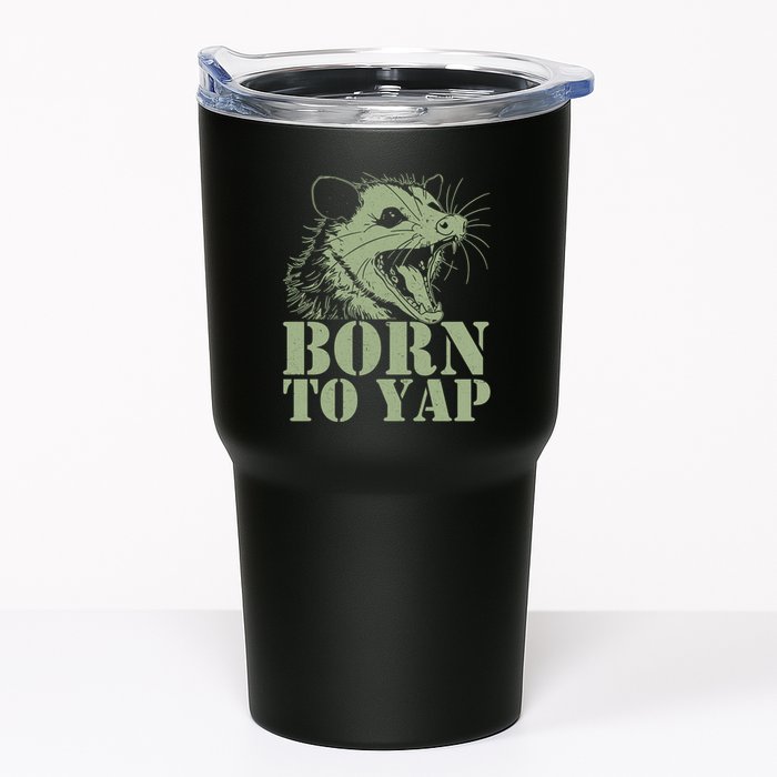 Funny Born To Yap Opossum Tumbler