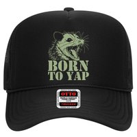 Funny Born To Yap Opossum Trucker Hat