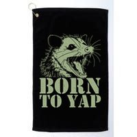 Funny Born To Yap Opossum Golf Towel