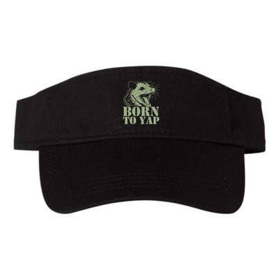 Funny Born To Yap Opossum Visor
